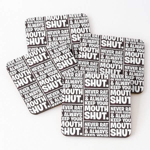 Item preview, Never Rat On Your Friends and Always Keep Your Mouth Shut. designed and sold by revshakes.
