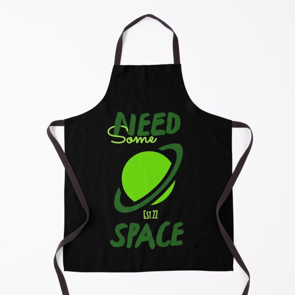 Item preview, NEED SOME SPACE designed and sold by GAADesignz.