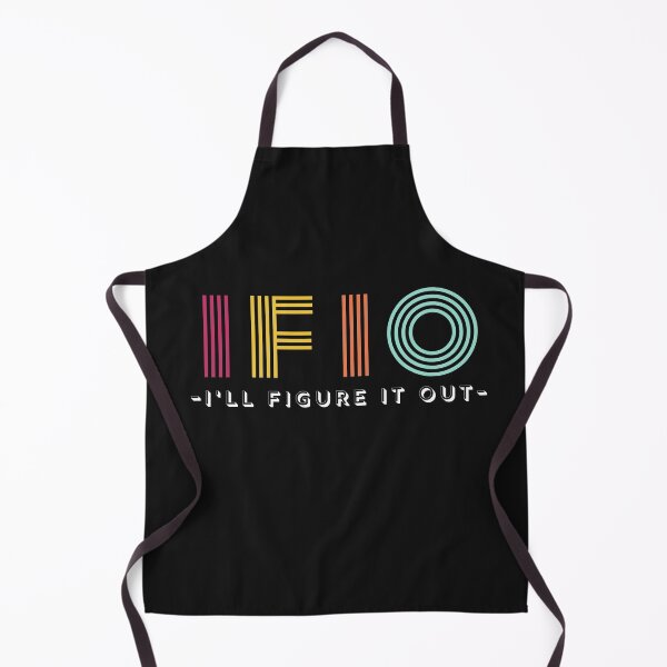 Item preview, IFIO - I'LL FIGURE IT OUT designed and sold by IFIOgirl.