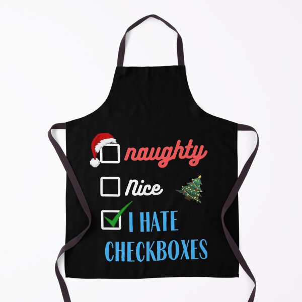Item preview, Naughty or Nice I Hate Checkboxes (in black) | Merry Christmas | Santa Claus designed and sold by CosmicStory.