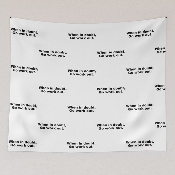 Item preview, When in doubt, go work out designed and sold by StriderDesigns.