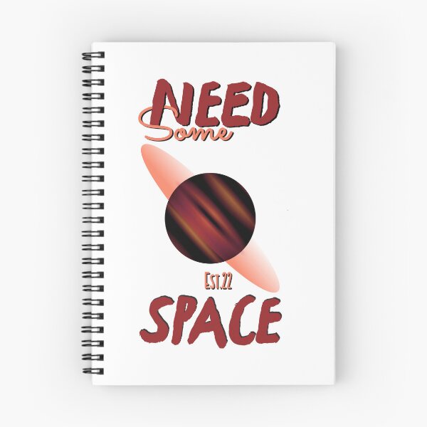 Item preview, NEED SOME SPACE designed and sold by GAADesignz.
