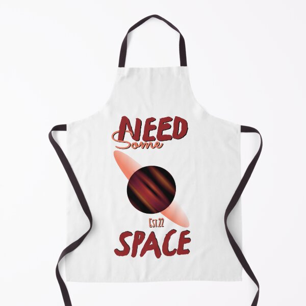 Item preview, NEED SOME SPACE designed and sold by GAADesignz.