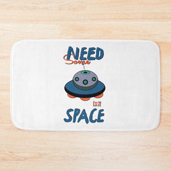 Item preview, NEED SOME SPACE designed and sold by GAADesignz.