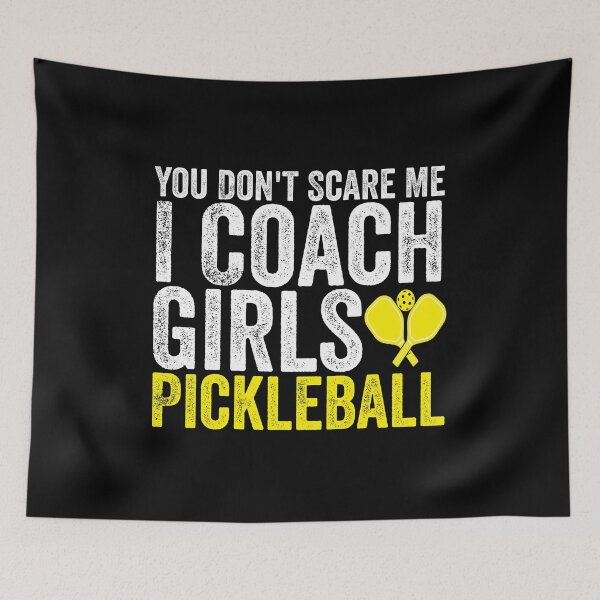 Item preview, You Don't Scare Me I Coach Girls Pickleball Funny Pickleball designed and sold by HANYART.