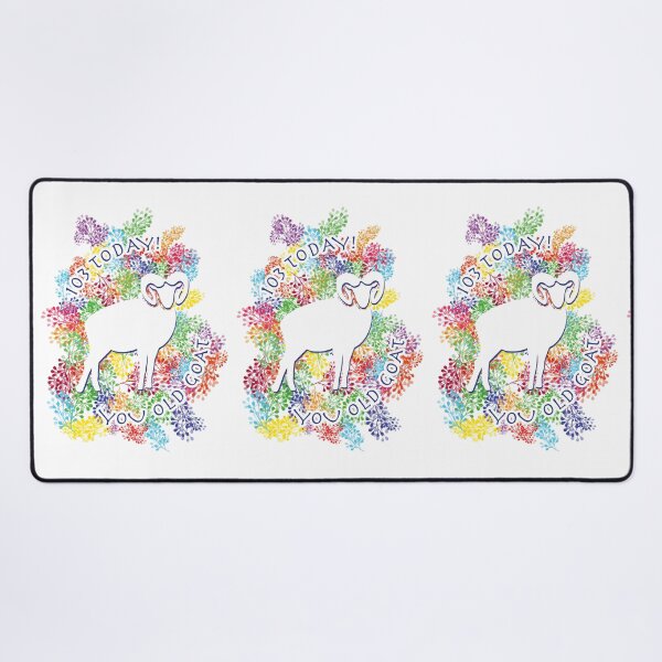 Item preview, HAPPY 103rd BIRTHDAY YOU OLD GOAT! designed and sold by janeynic.