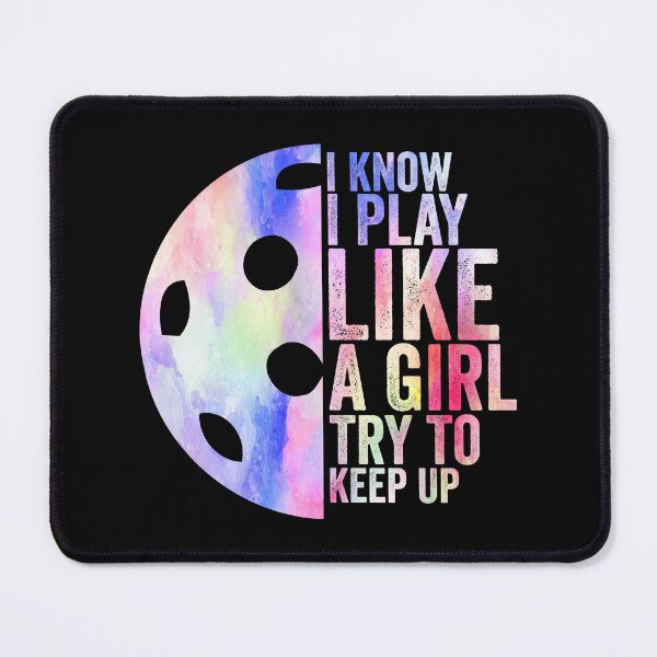 Item preview, I Know I Play Like A Girl Try To Keep Up Pickleball Dink designed and sold by HANYART.