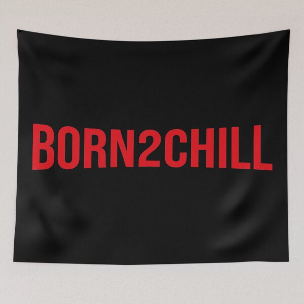Item preview, BORN2CHILL -Netflix style red logo  designed and sold by tinytiger77.