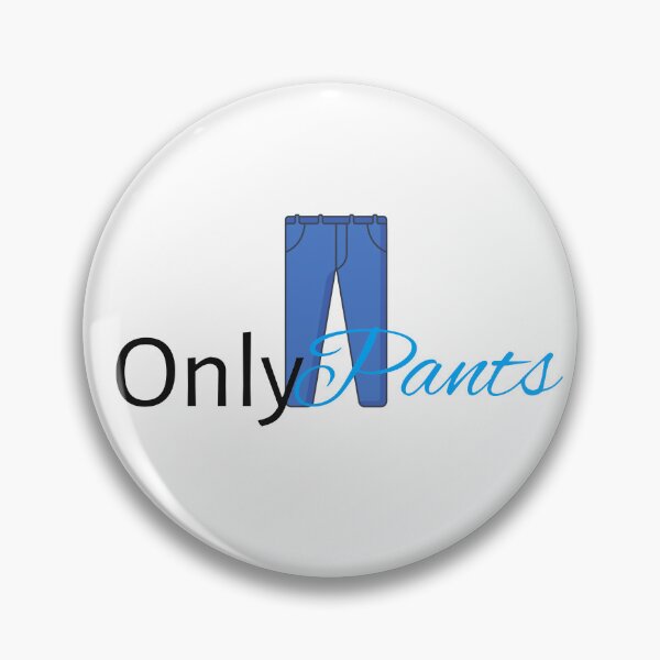 Item preview, Only Pants designed and sold by LatterDaze.