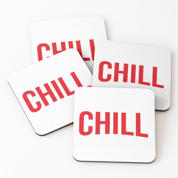 Item preview, CHILL - Netflix style red logo - White Background designed and sold by tinytiger77.