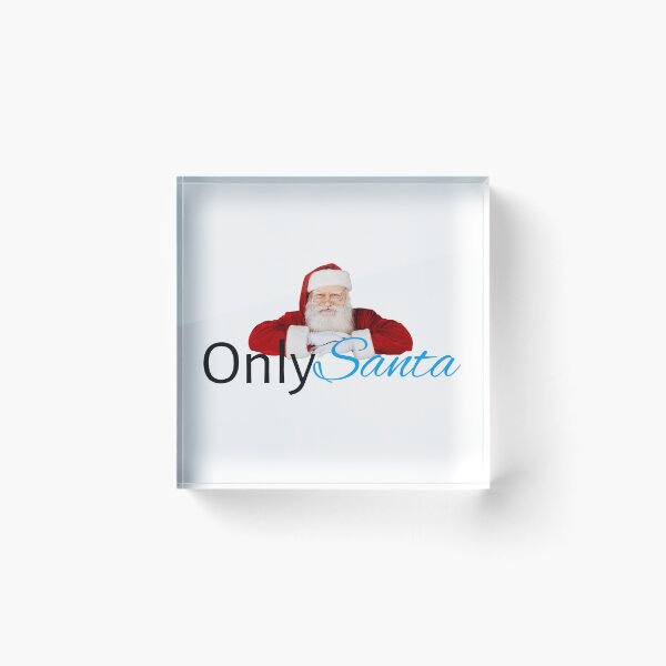 Item preview, Only Santa designed and sold by LatterDaze.