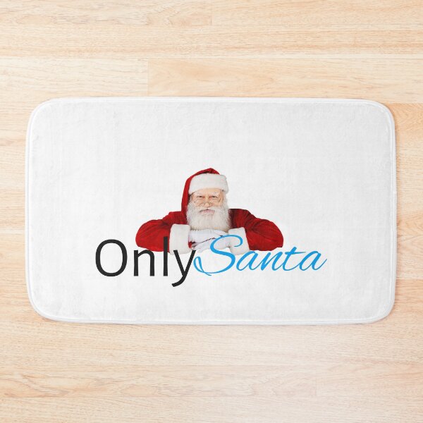 Item preview, Only Santa designed and sold by LatterDaze.