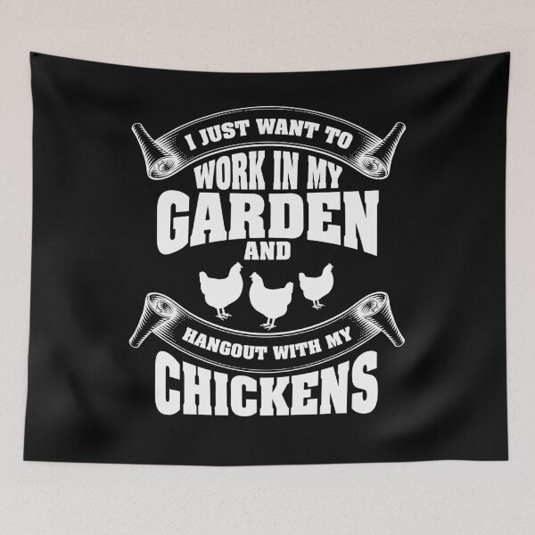 Item preview, I just want to work in my garden and hangout with my chickens designed and sold by Captain Mood.