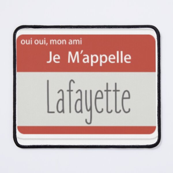 Item preview, je m'appelle lafayette || my name is lafayette || Hamilton  designed and sold by swiftstyle.