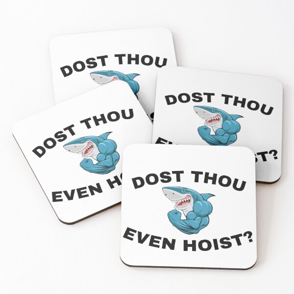 Item preview, Dost Thou Even Hoist? designed and sold by StriderDesigns.