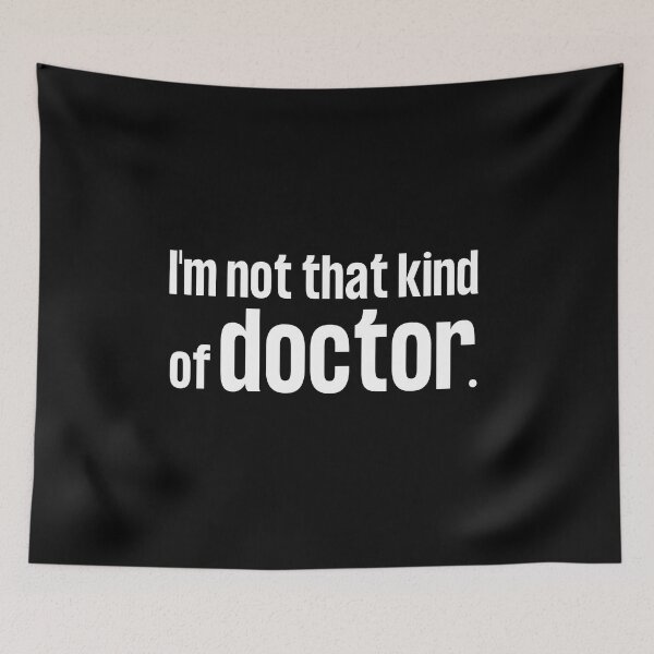 Item preview, I'm Not that Kind of Doctor white designed and sold by FlakeyBiscuit3.