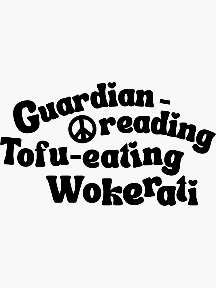 "Guardian Reading Tofu Eating Wokerati Suella Braverman Black Quote