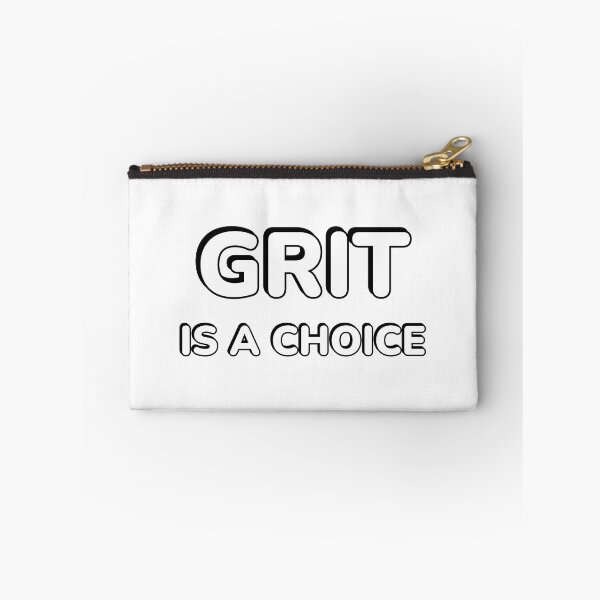 Item preview, Grit is a choice - Quotes about Grit - Motivational words designed and sold by Inspirationmotivation.