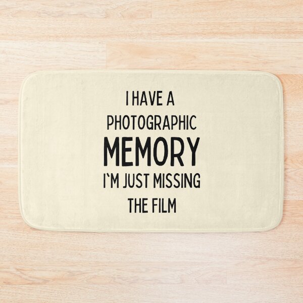 Item preview, I Have A Photographic Memory | Funny Puns designed and sold by FunnyFactDesign.