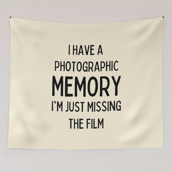 Item preview, I Have A Photographic Memory | Funny Puns designed and sold by FunnyFactDesign.