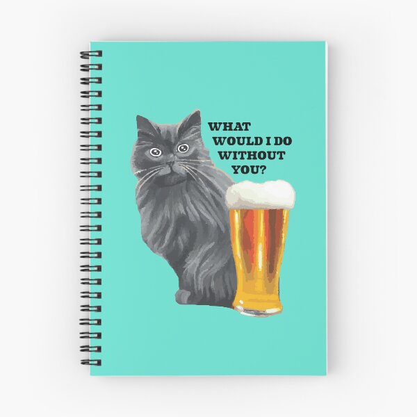 Item preview, What would I do without you? Beer and cat designed and sold by define design.