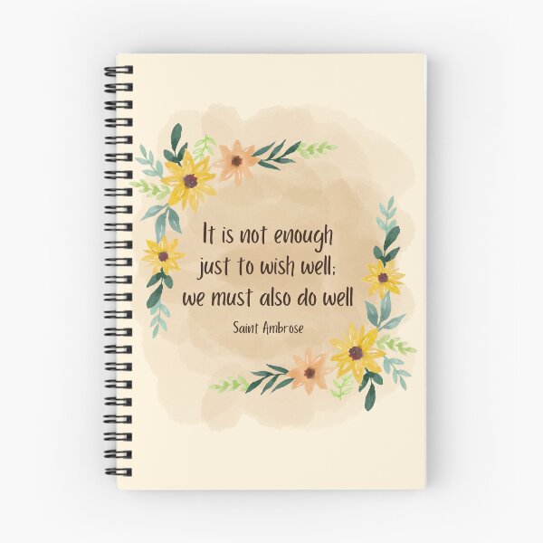 Item preview, Quotes of the Saints - It is not enough just to wish well we must also do well - Ambrose designed and sold by THEARESTON.