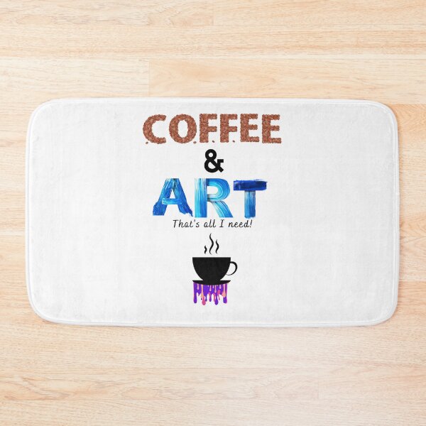Item preview, Coffee & Art, That's All I Need designed and sold by Ellen Hanney-Saligumba.