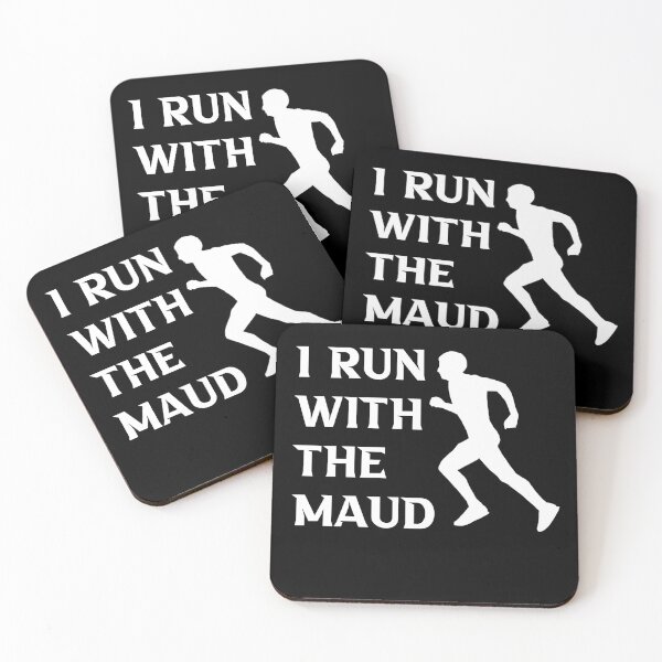 Item preview, I Run With The Maud designed and sold by Mariano ⭐⭐⭐⭐⭐.