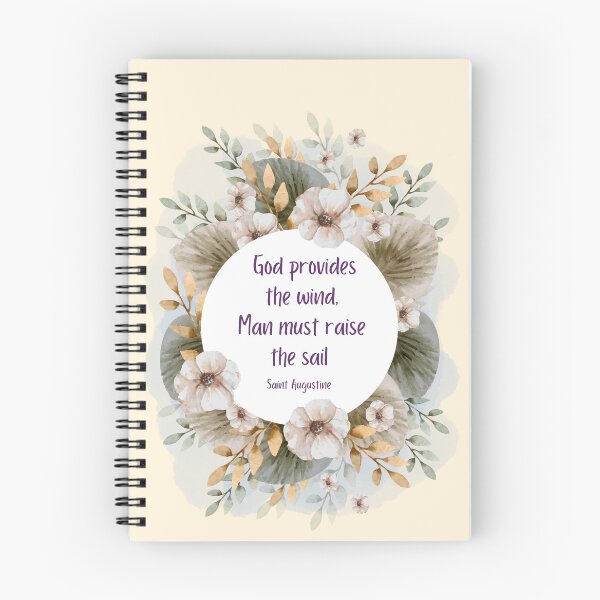Item preview, Quotes of the Saints - God provides the wind, Man must raise the sail - Saint Augustine designed and sold by THEARESTON.