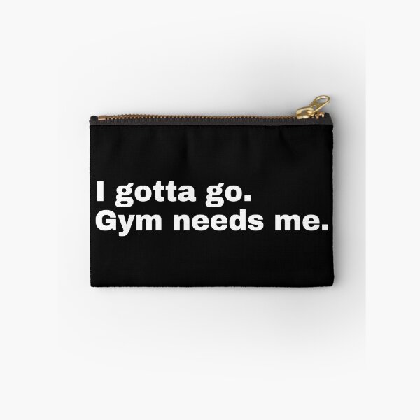 Item preview, I gotta go. Gym needs me designed and sold by StriderDesigns.