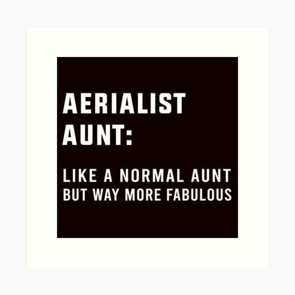 Item preview, Aerial Aunt, Aerial Silk Artist, Funny Aerial  designed and sold by Aerial Addicts.