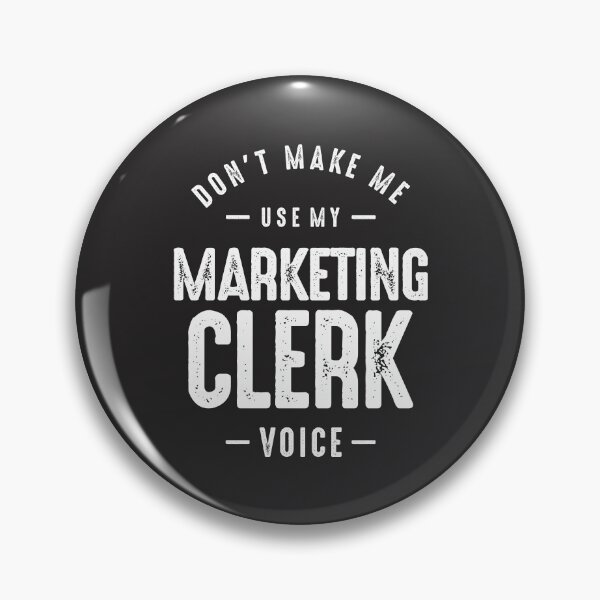 Item preview, Marketing Clerk Job Occupation Birthday Worker designed and sold by cidolopez.