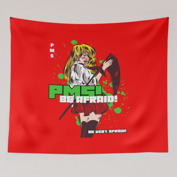 Item preview, PMS Be Afraid! Be Very Afraid! designed and sold by BestCoolStuff.