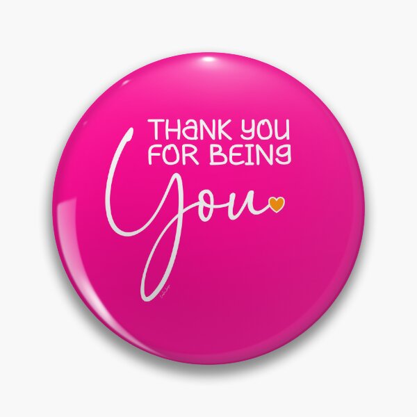 Item preview, A great big thank you for being you and all that you do.  Caroline Laursen original. designed and sold by Caroline Laursen.