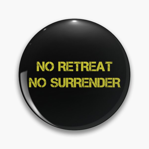 Item preview, No Retreat No Surrender designed and sold by VicFreedomind.