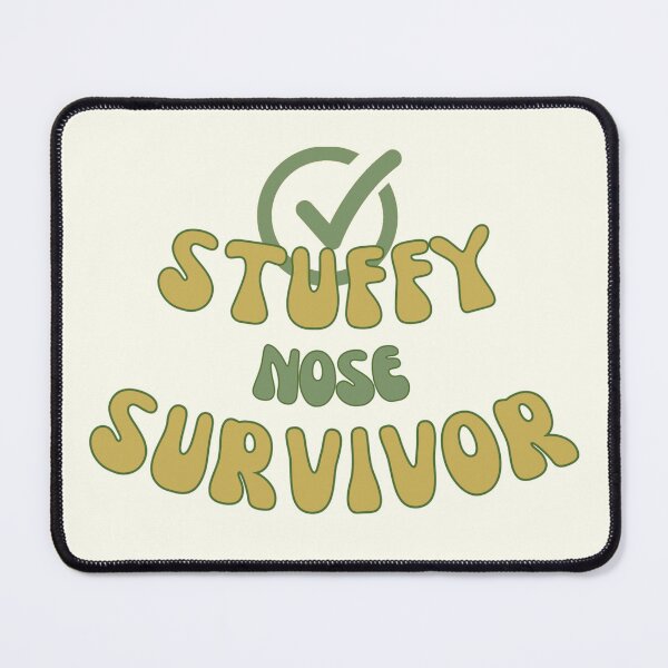 Item preview, Stuffy Nose Survivor designed and sold by manardesign.