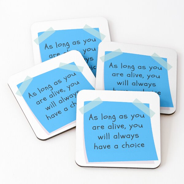 Item preview, As long as you're alive, you will always have a choice designed and sold by MerlinsHut.