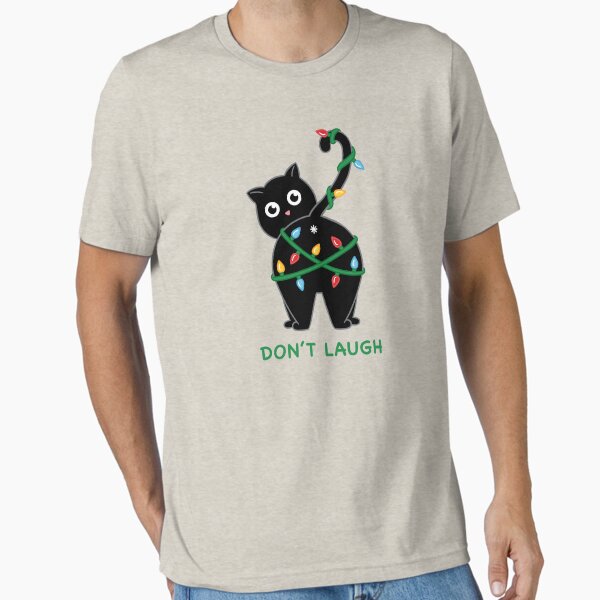 Item preview, Cat christmas dont laugh designed and sold by coffeeman.