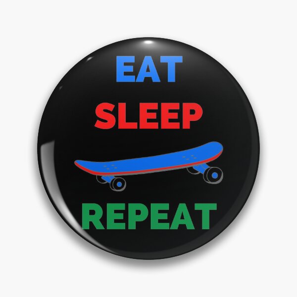 Item preview, Eat Sleep Skate Repeat - Eat Sleep Repeat Funny Quote designed and sold by WisdomInspired.