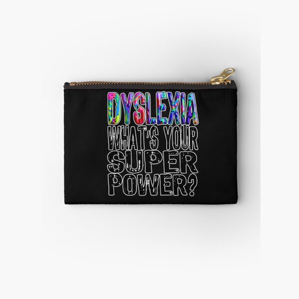 Item preview, Dyslexia - What's your super power - Artistic Dyslexia designed and sold by Soundpups.