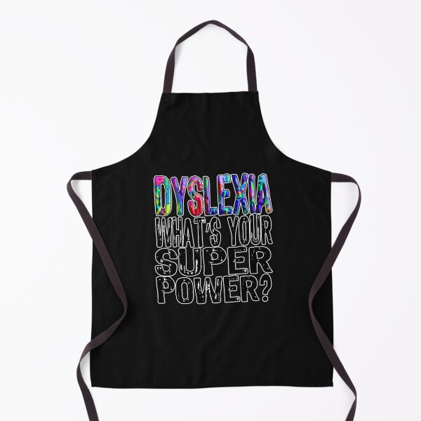 Item preview, Dyslexia - What's your super power - Artistic Dyslexia designed and sold by Soundpups.