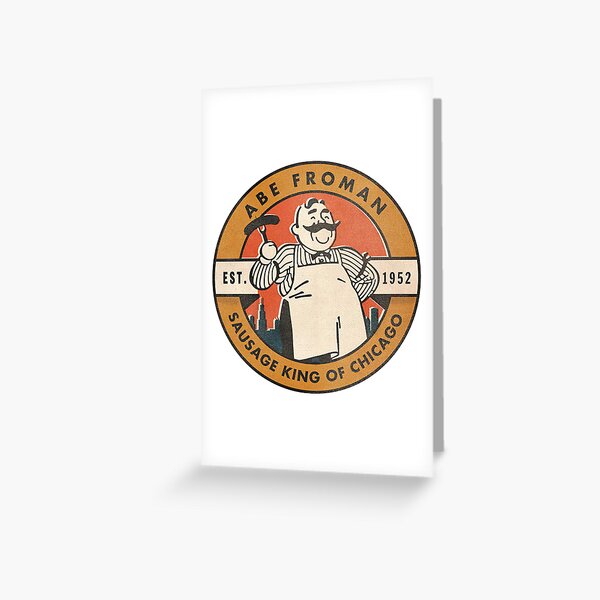 Item preview, Ferris Bueller's Day Off - Abe Froman: The Sausage King of Chicago designed and sold by SoulGlowDesigns.