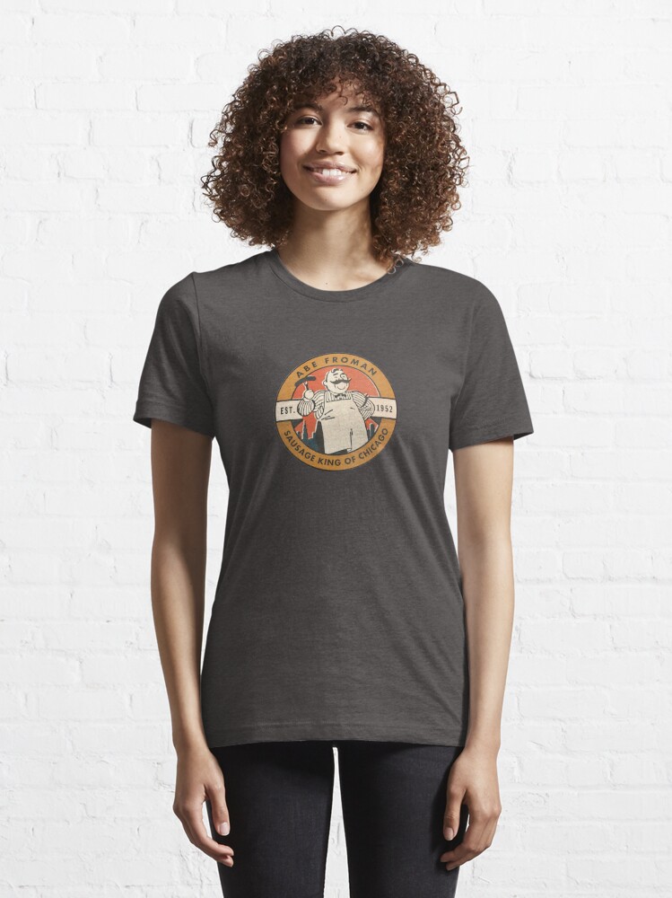 Abe Froman, Sausage King Of Chicago Essential T-Shirt for Sale by