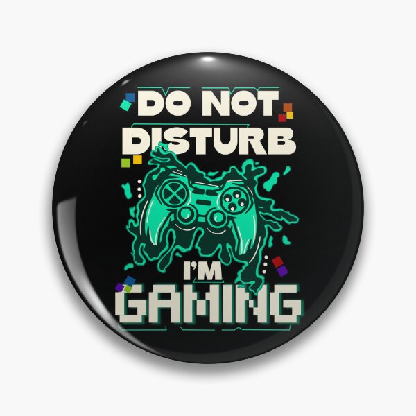 Item preview, Do Not Disturb I'm Gaming, Video Games Lover, Funny Video Games designed and sold by orangeblue21.