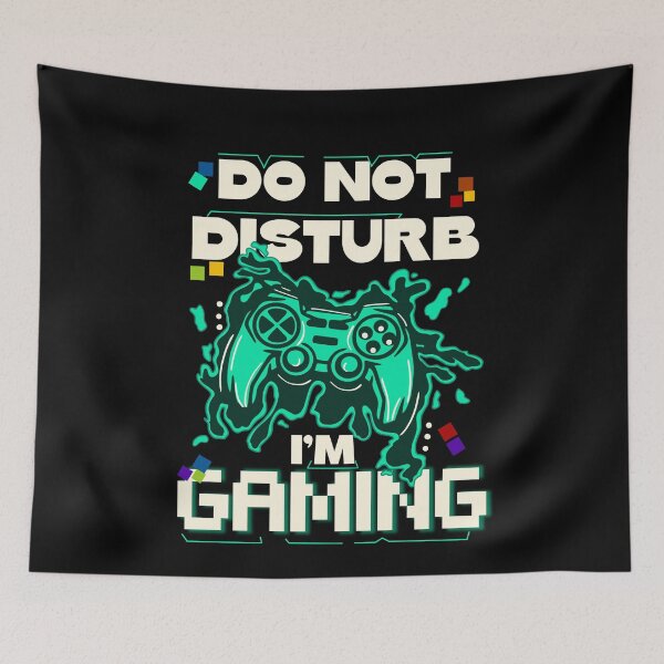 Item preview, Do Not Disturb I'm Gaming, Video Games Lover, Funny Video Games designed and sold by orangeblue21.