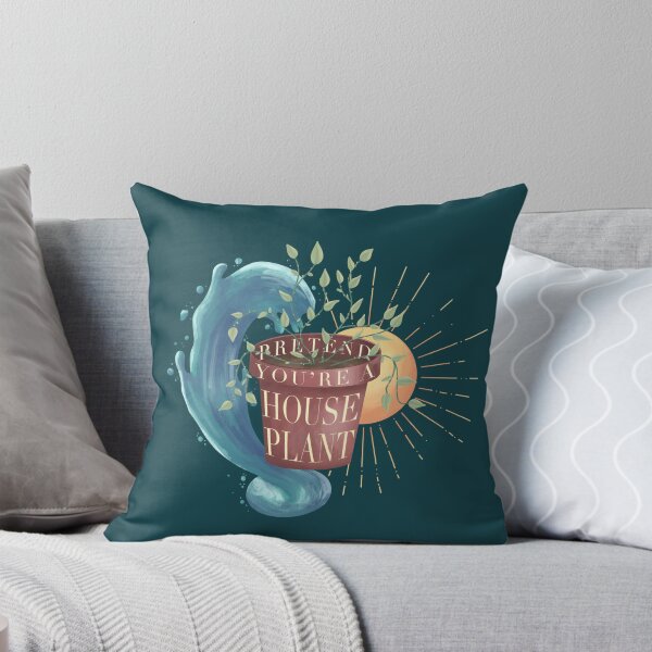 Item preview, Pretend You're a House Plant designed and sold by Collins-Design.