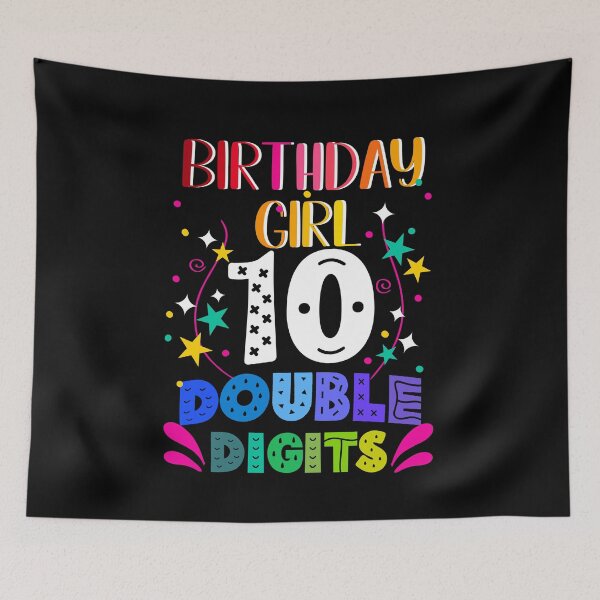Item preview, Birthday Girl 10 Double Digits, Birthday 10th, Happy Birthday 10 Years Old designed and sold by orangeblue21.