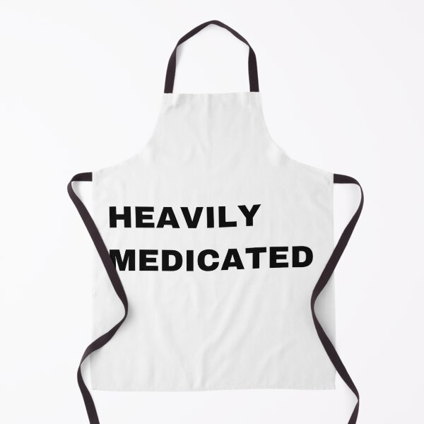Item preview, Heavily Medicated designed and sold by mollzfahdays.