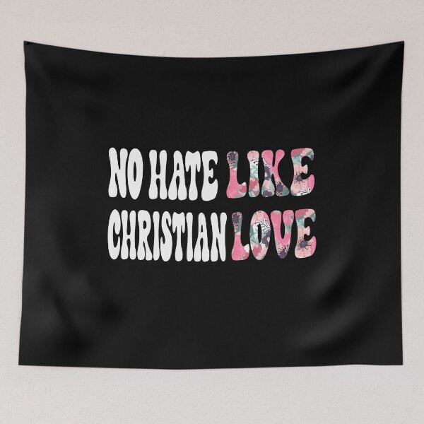 Item preview, no hate like christian love designed and sold by Ach B.