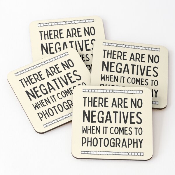 Item preview, There Are No Negatives When It Comes To Photography | Pun Lovers designed and sold by FunnyFactDesign.